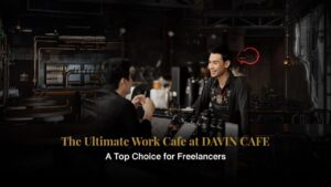 DAVIN CAFE premium work cafe featuring multiple workspace zones, ideal for freelancers, meetings, and high-focus productivity in a modern professional environment