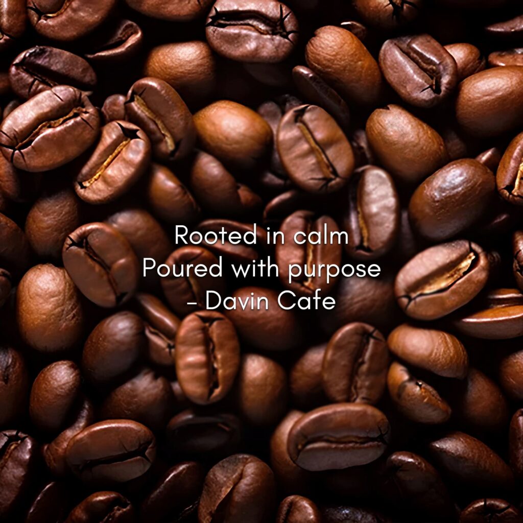 เมล็ดกาแฟคั่วสำหรับ เอสเปรสโซ่ ระดับ Specialty Coffee ที่ DAVIN CAFE พร้อมกลิ่นหอมลึกและรสชาติพรีเมียมสำหรับคนรักกาแฟ Espresso ในกรุงเทพ