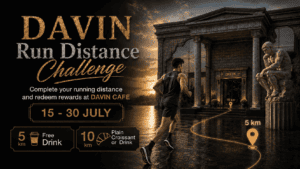 DAVIN Run Challenge, a Running event at DAVIN CAFE Bangkok where runners collect running distance to redeem free rewards, including drinks and croissants, while enjoying a premium café and dining experience.